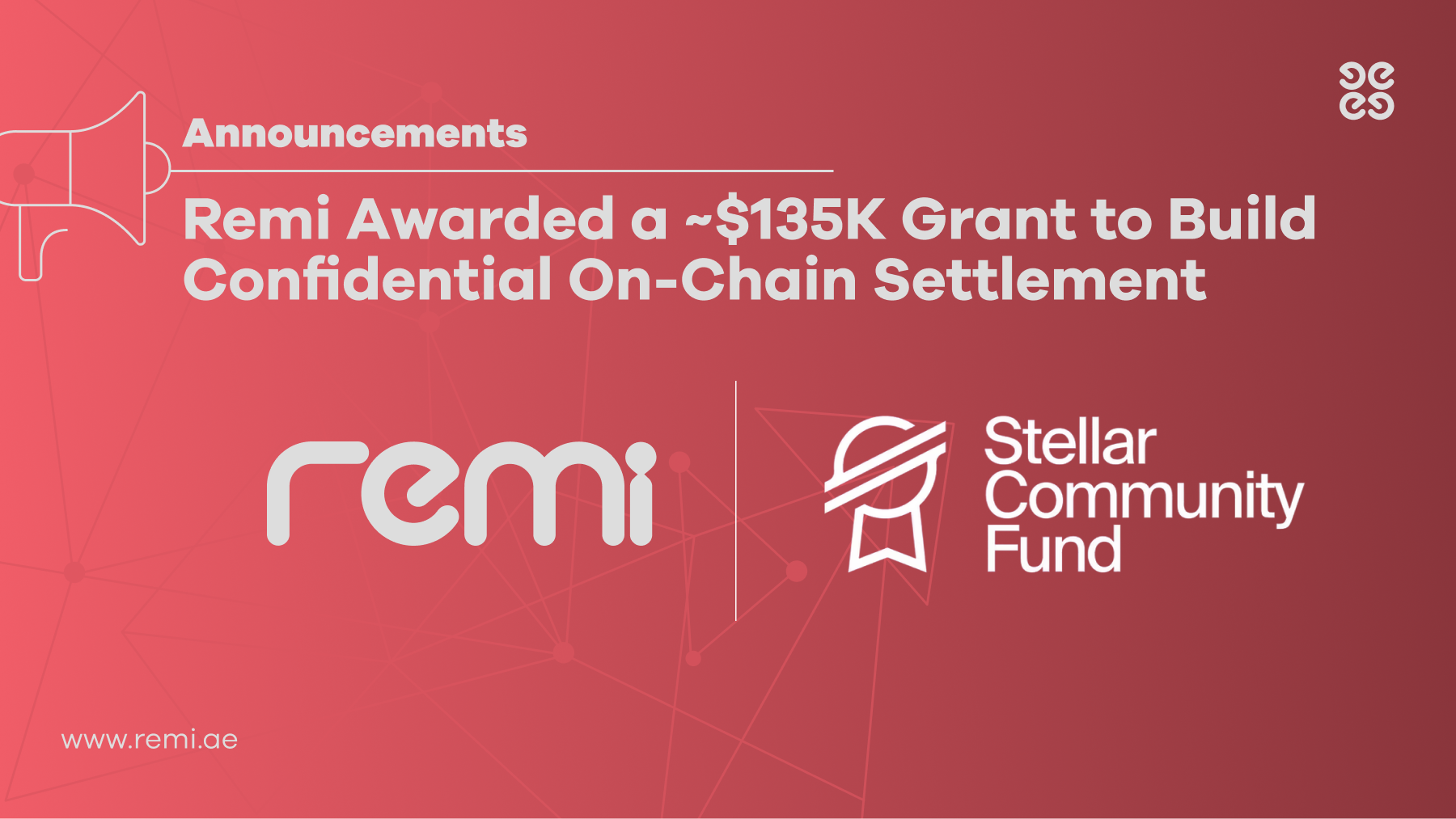 Remi Awarded a Stellar Community Fund Grant to Build Confidential On-Chain Settlement